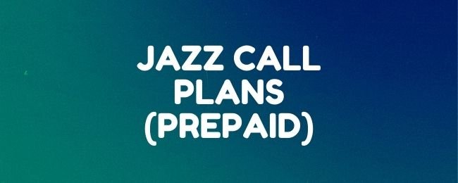 Jazz daily, weekly, and monthly call plans