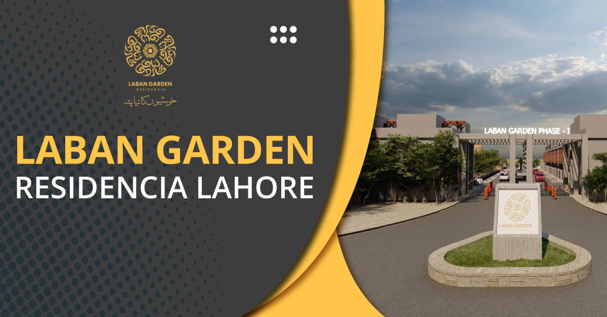 Laban Garden Residencia Lahore